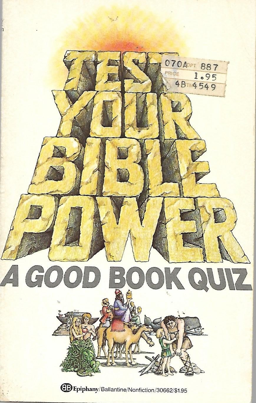 Cover of Test Your Bible Power - A Good Book Quiz